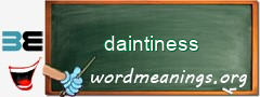 WordMeaning blackboard for daintiness